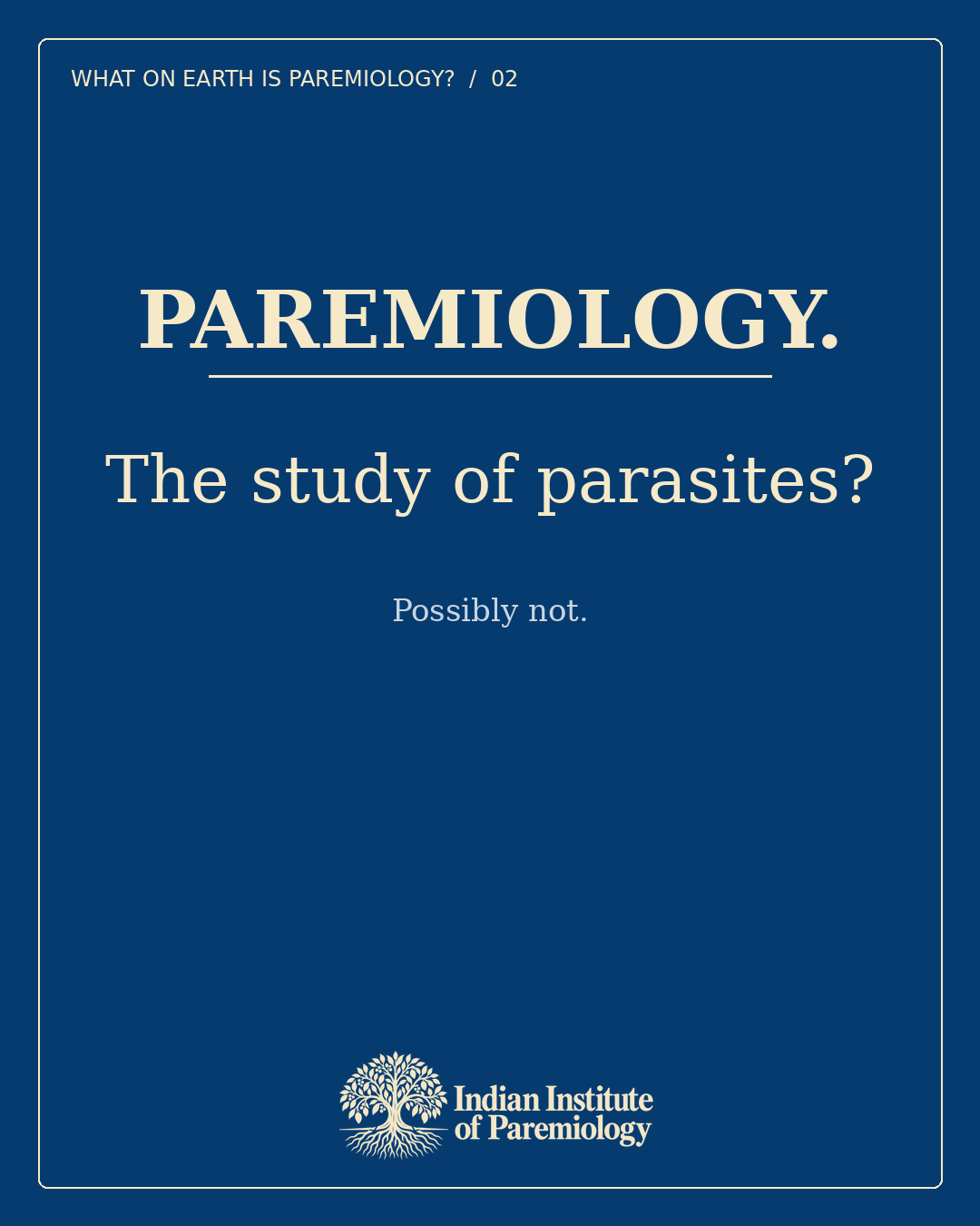 Paremiology. The study of parasites? Possibly not.